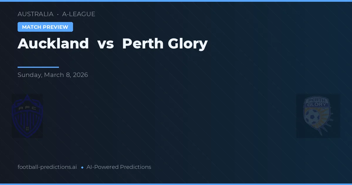Auckland vs Perth Glory — matchtips och förhandstitt