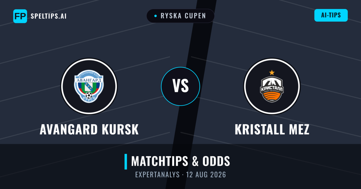 Avangard Kursk vs Kristall MEZ — matchtips och förhandstitt