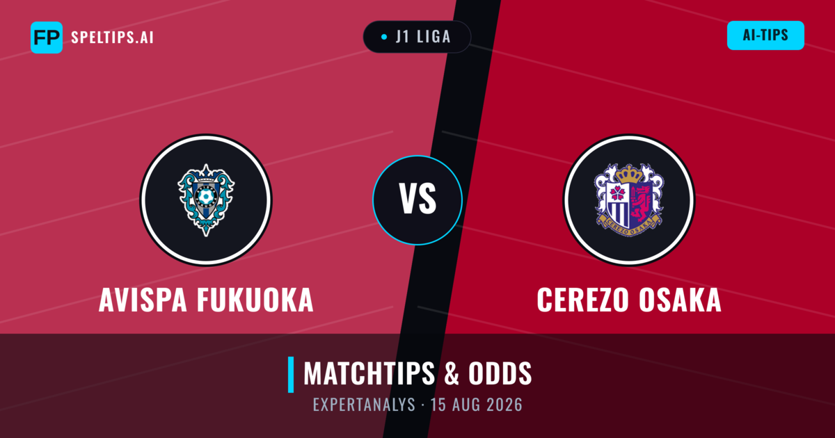 Avispa Fukuoka vs Cerezo Osaka — matchtips och förhandstitt