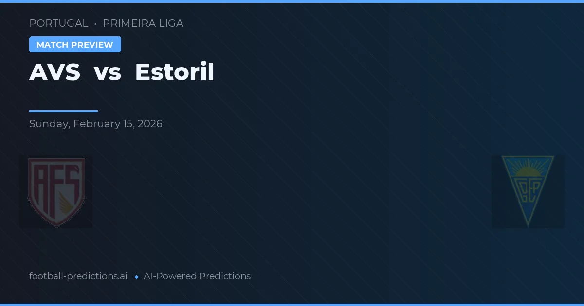 AVS vs Estoril — matchtips och förhandstitt