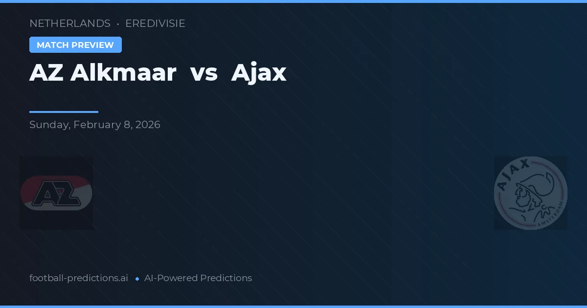 AZ Alkmaar vs Ajax — matchtips och förhandstitt