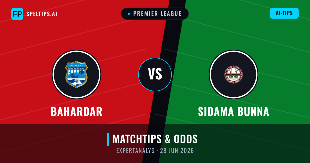 Bahardar vs Sidama Bunna — matchtips och förhandstitt