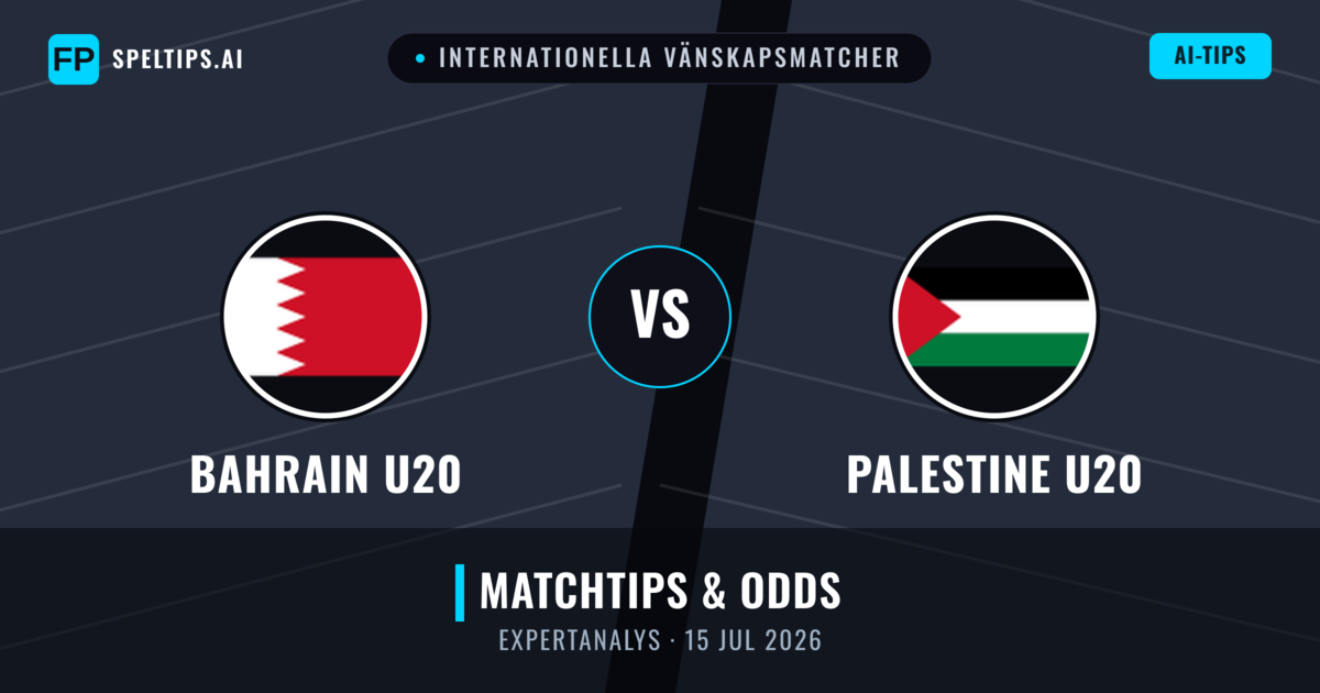 Bahrain U20 vs Palestine U20 — matchtips och förhandstitt