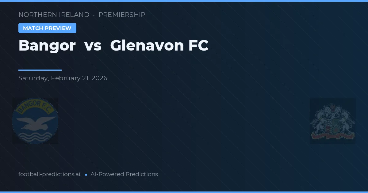 Bangor vs Glenavon FC — matchtips och förhandstitt