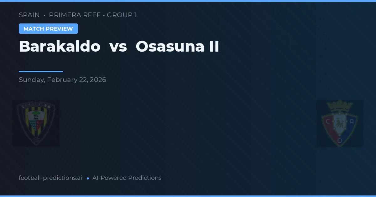 Barakaldo vs Osasuna — matchtips och förhandstitt