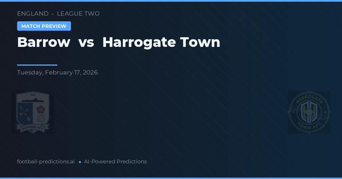 Barrow vs Harrogate Town — matchtips och förhandstitt