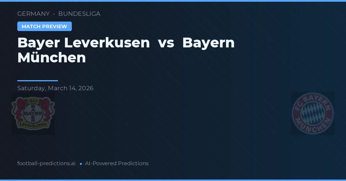 Bayer Leverkusen vs Bayern München — matchtips och förhandstitt