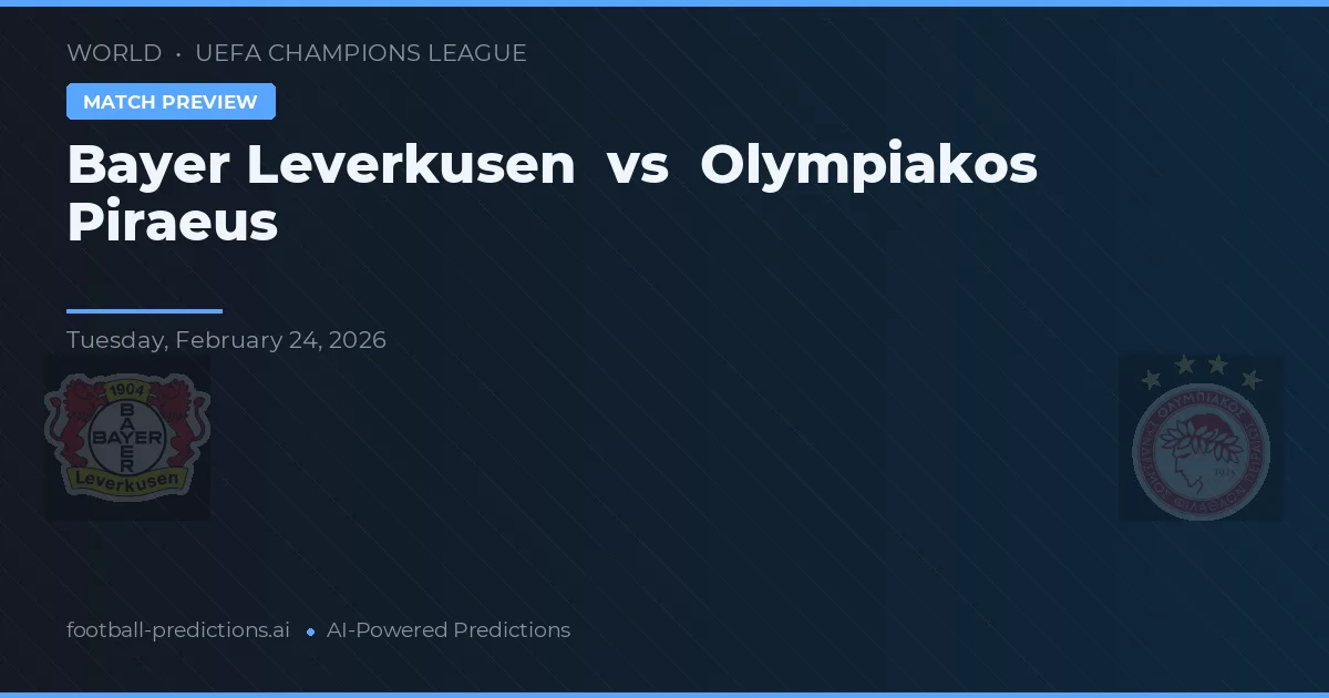 Bayer Leverkusen vs Olympiakos Piraeus — matchtips och förhandstitt