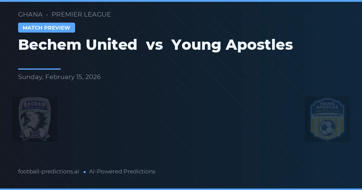 Bechem United vs Young Apostles — matchtips och förhandstitt