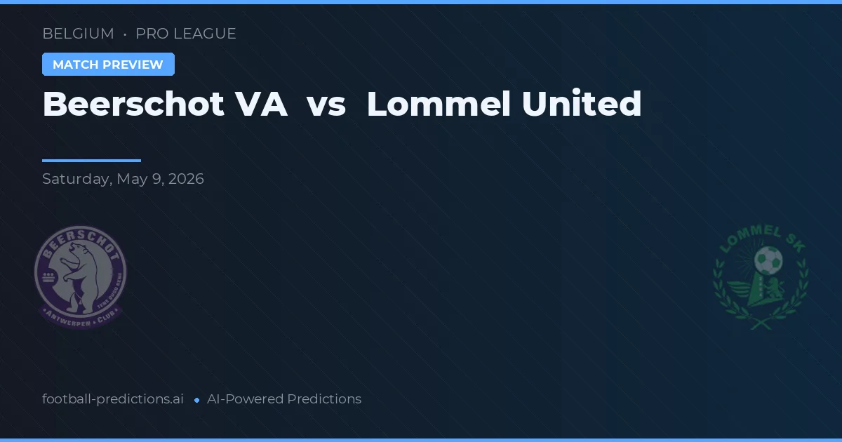 Beerschot VA vs Lommel United — matchtips och förhandstitt