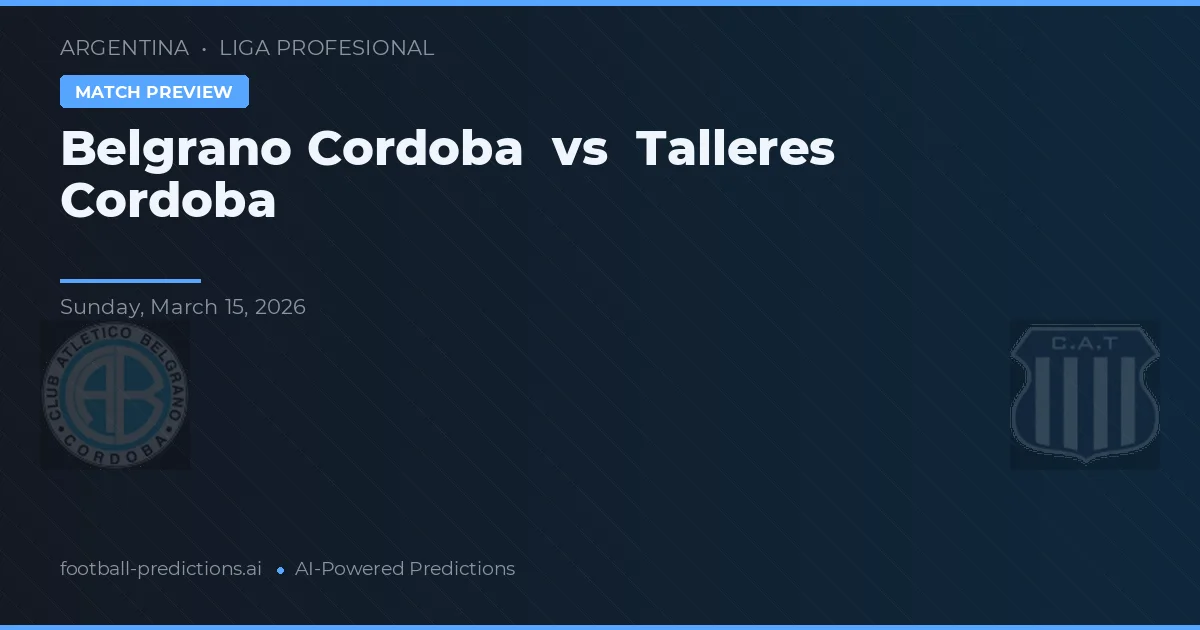 Belgrano Córdoba vs Talleres Córdoba — matchtips och förhandstitt