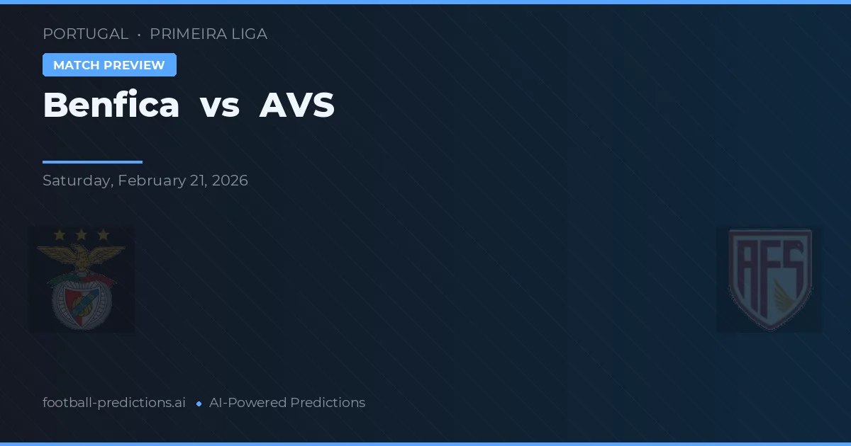 Benfica vs AVS — matchtips och förhandstitt