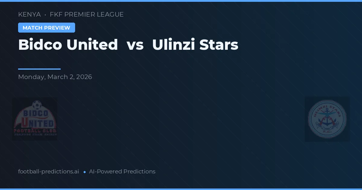 Bidco United vs Ulinzi Stars — matchtips och förhandstitt