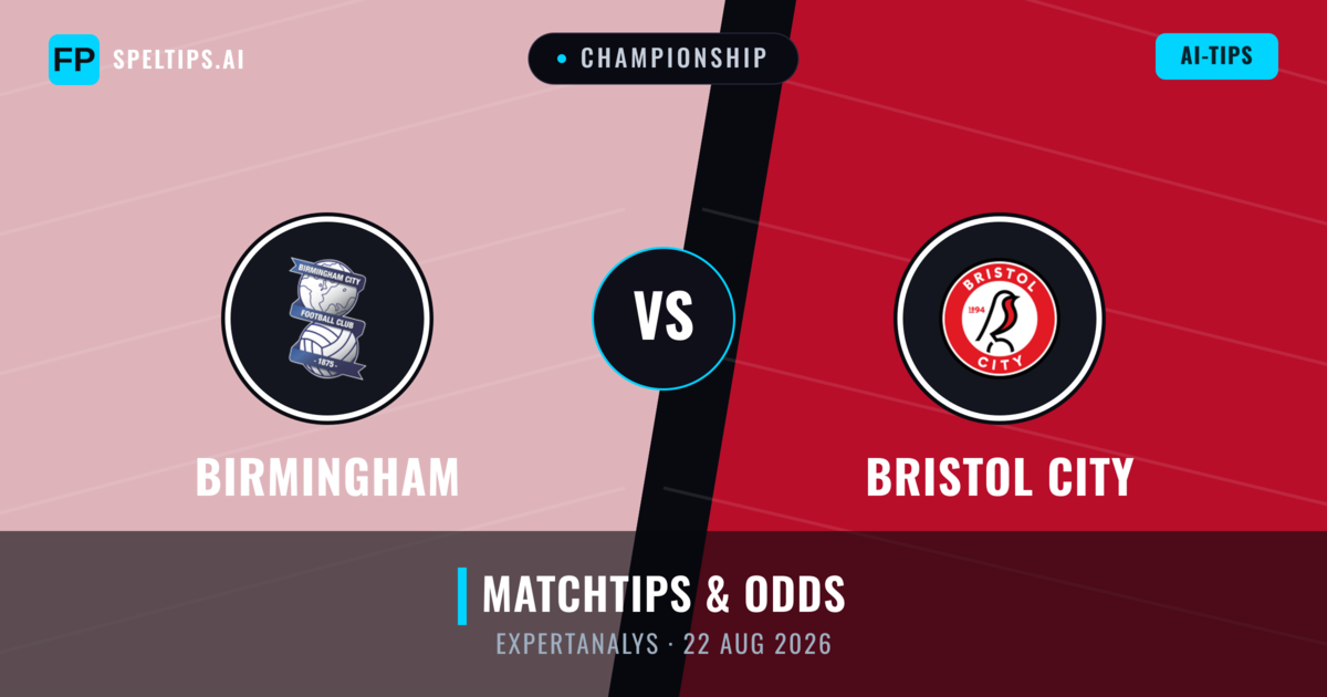 Birmingham vs Bristol City — matchtips och förhandstitt