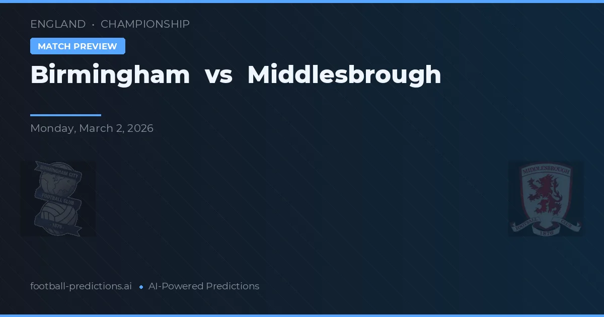 Birmingham vs Middlesbrough — matchtips och förhandstitt