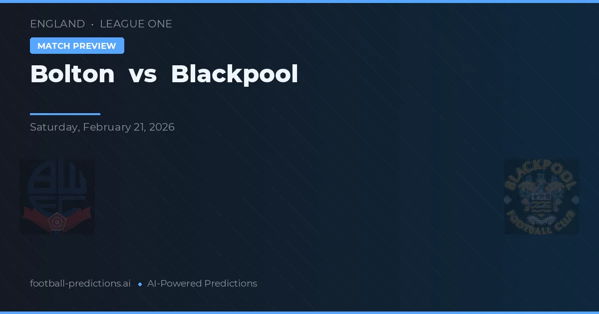 Bolton vs Blackpool — matchtips och förhandstitt