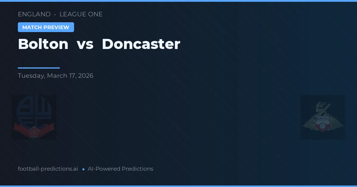 Bolton vs Doncaster — matchtips och förhandstitt