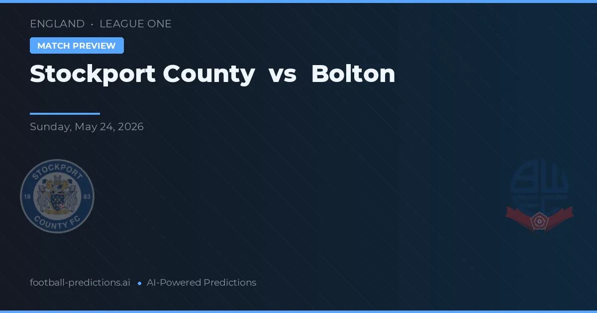 Stockport County vs Bolton — matchtips och förhandstitt