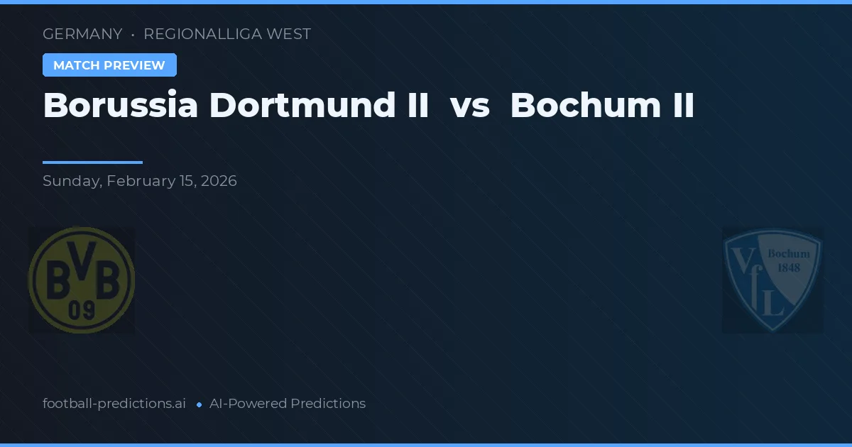 Borussia Dortmund II vs Viktoria Bochum II — matchtips och förhandstitt