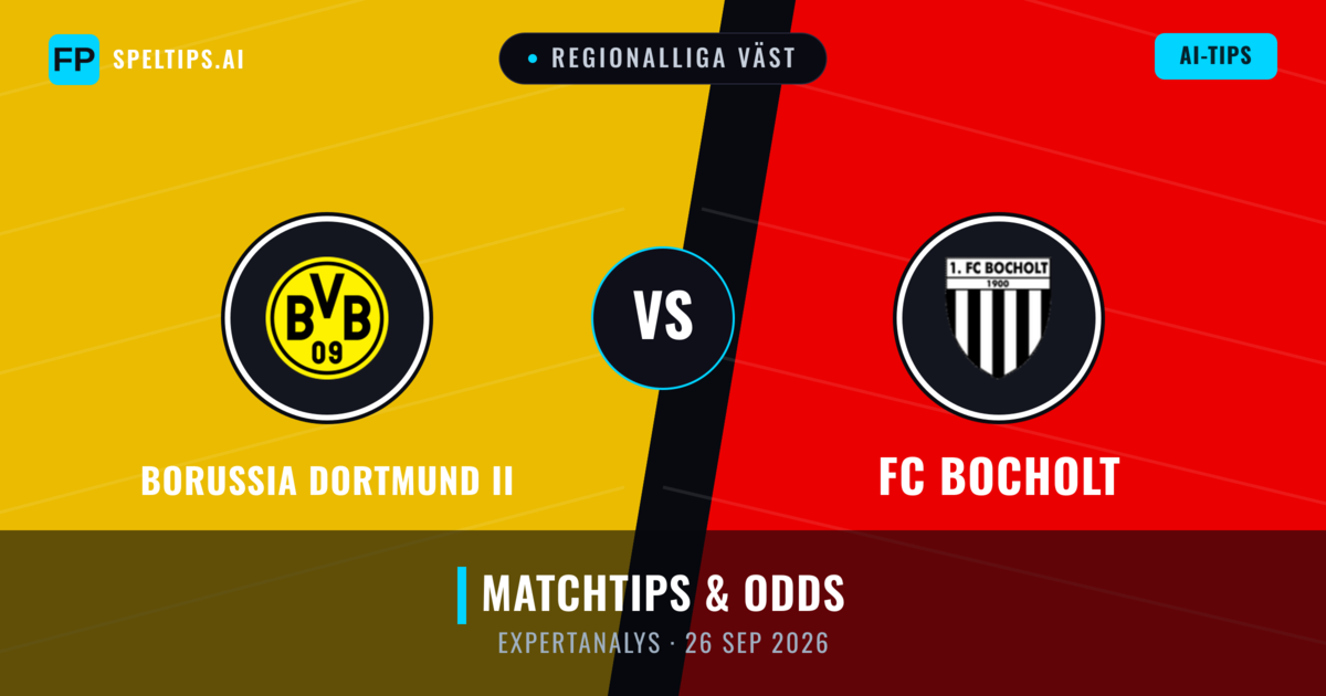 Borussia Dortmund II vs FC Bocholt — matchtips och förhandstitt