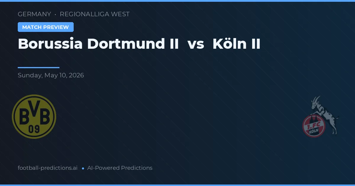 Borussia Dortmund II vs Köln II — matchtips och förhandstitt