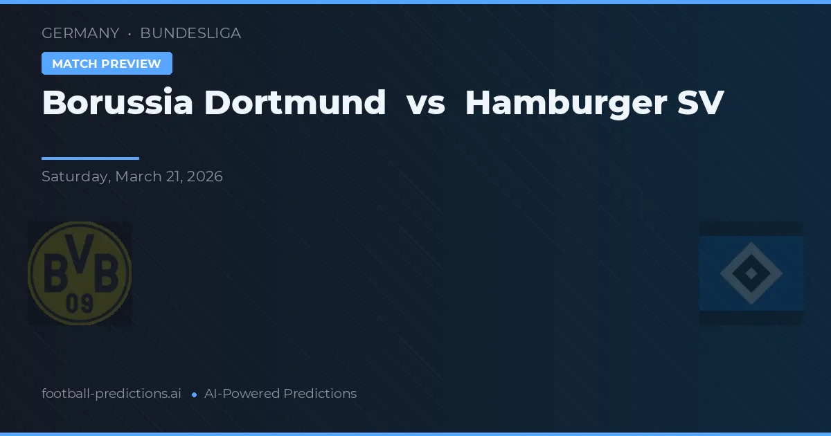 Borussia Dortmund vs Hamburger SV — matchtips och förhandstitt
