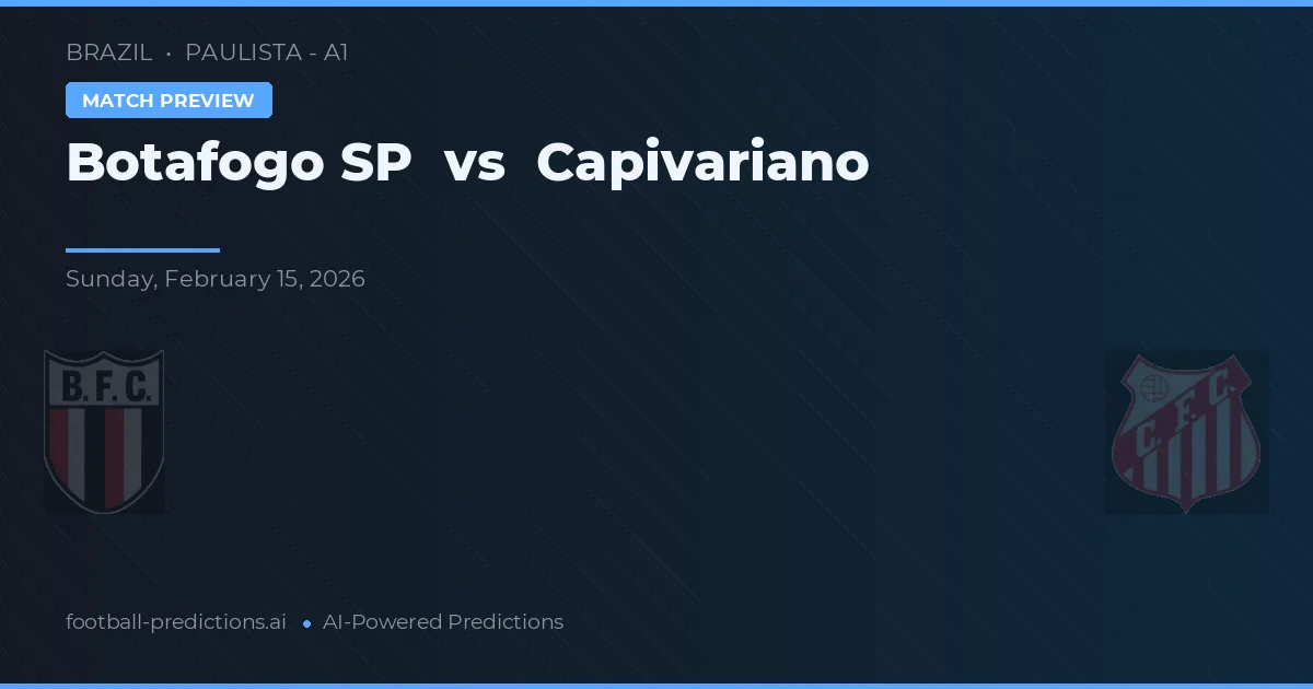 Botafogo SP vs Capivariano — matchtips och förhandstitt