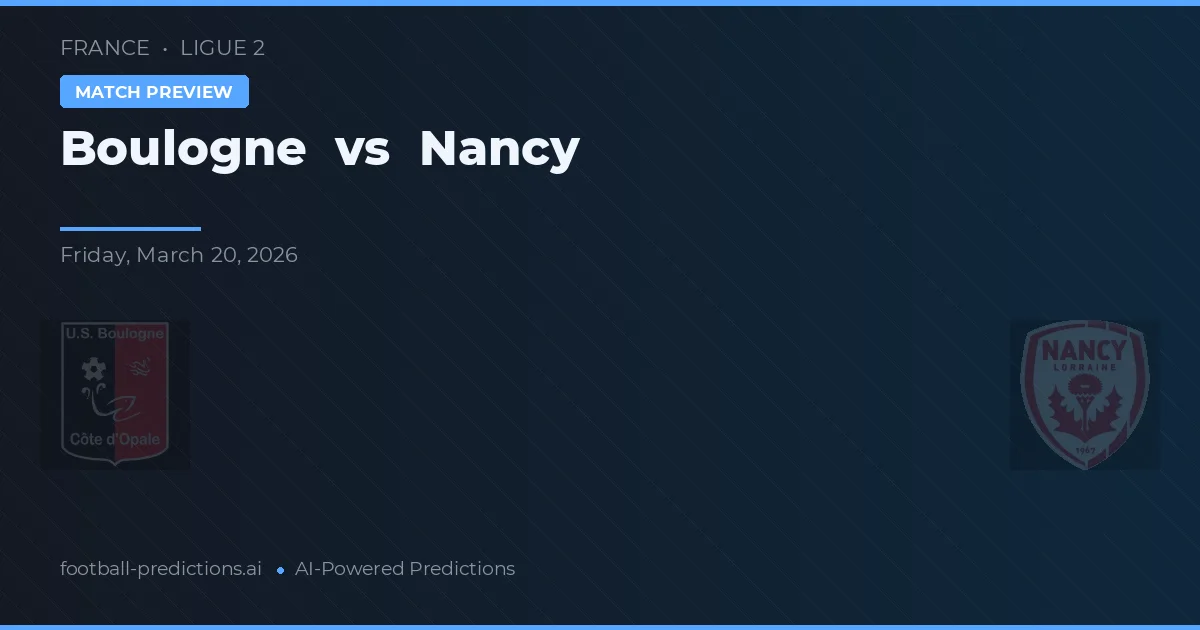 Boulogne vs Nancy — matchtips och förhandstitt