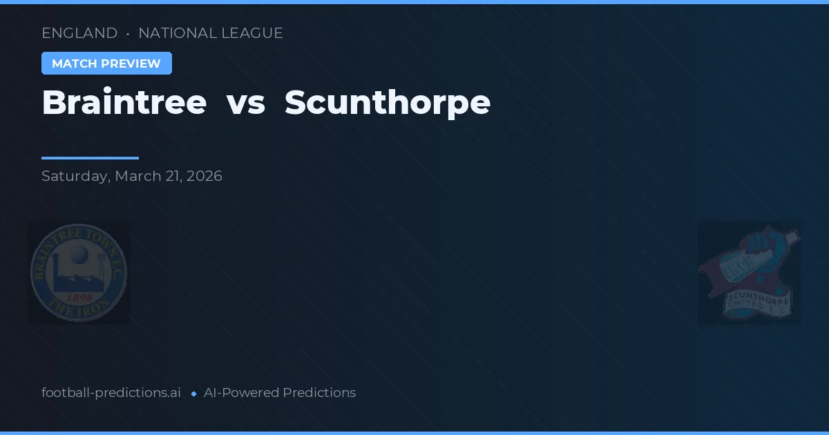 Braintree vs Scunthorpe — matchtips och förhandstitt