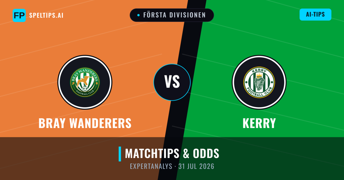 Bray Wanderers vs Kerry — matchtips och förhandstitt