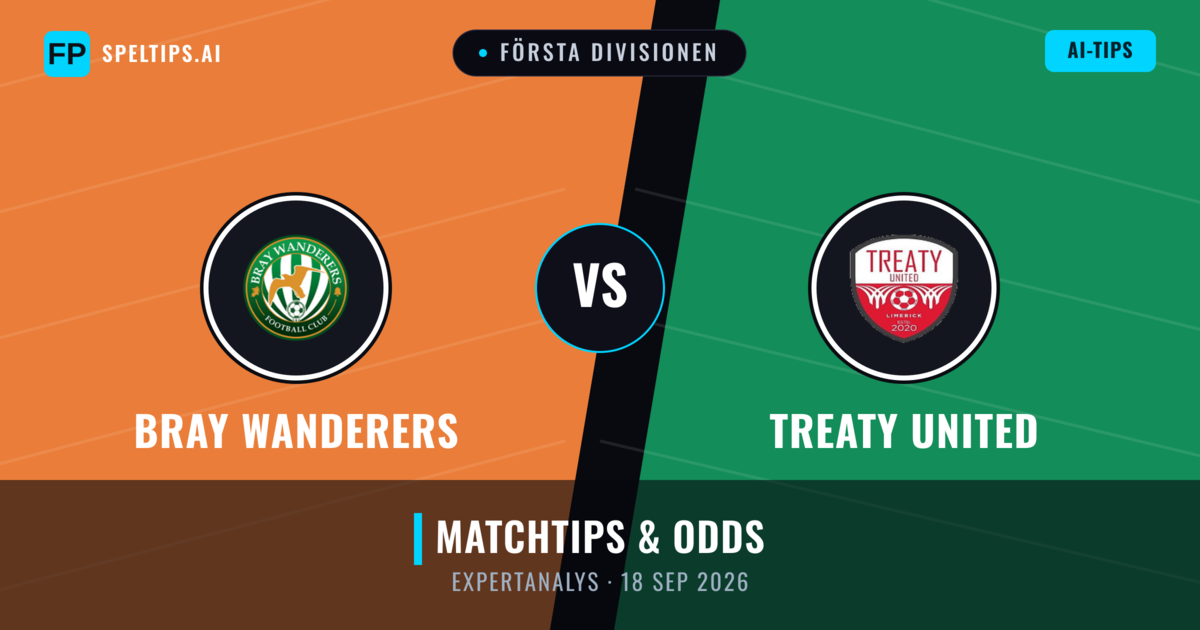 Bray Wanderers vs Treaty United — matchtips och förhandstitt