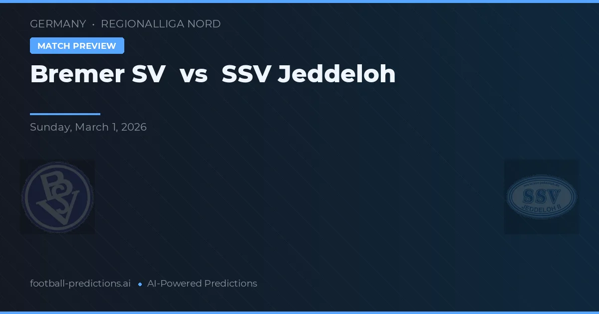 Bremer SV vs SSV Jeddeloh — matchtips och förhandstitt