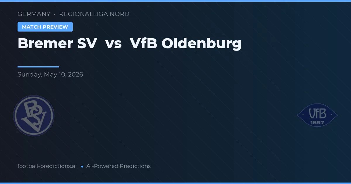 Bremer SV vs VfB Oldenburg — matchtips och förhandstitt