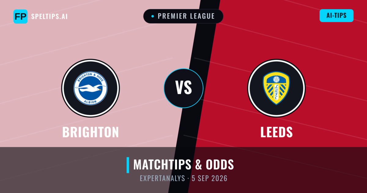 Brighton vs Leeds — matchtips och förhandstitt