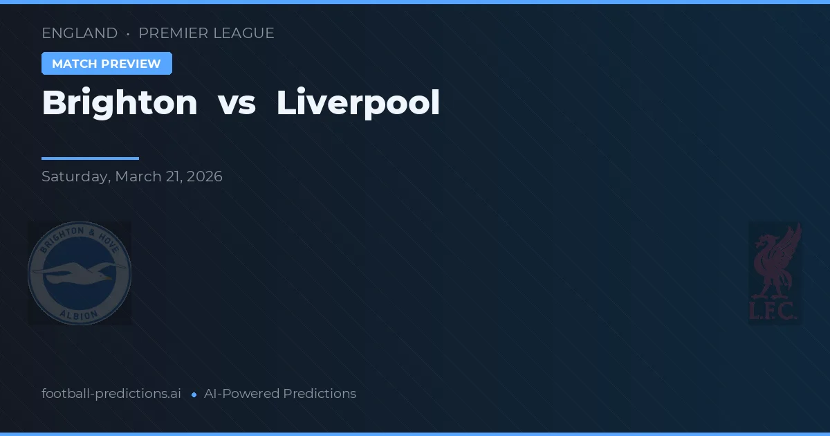 Brighton vs Liverpool — matchtips och förhandstitt