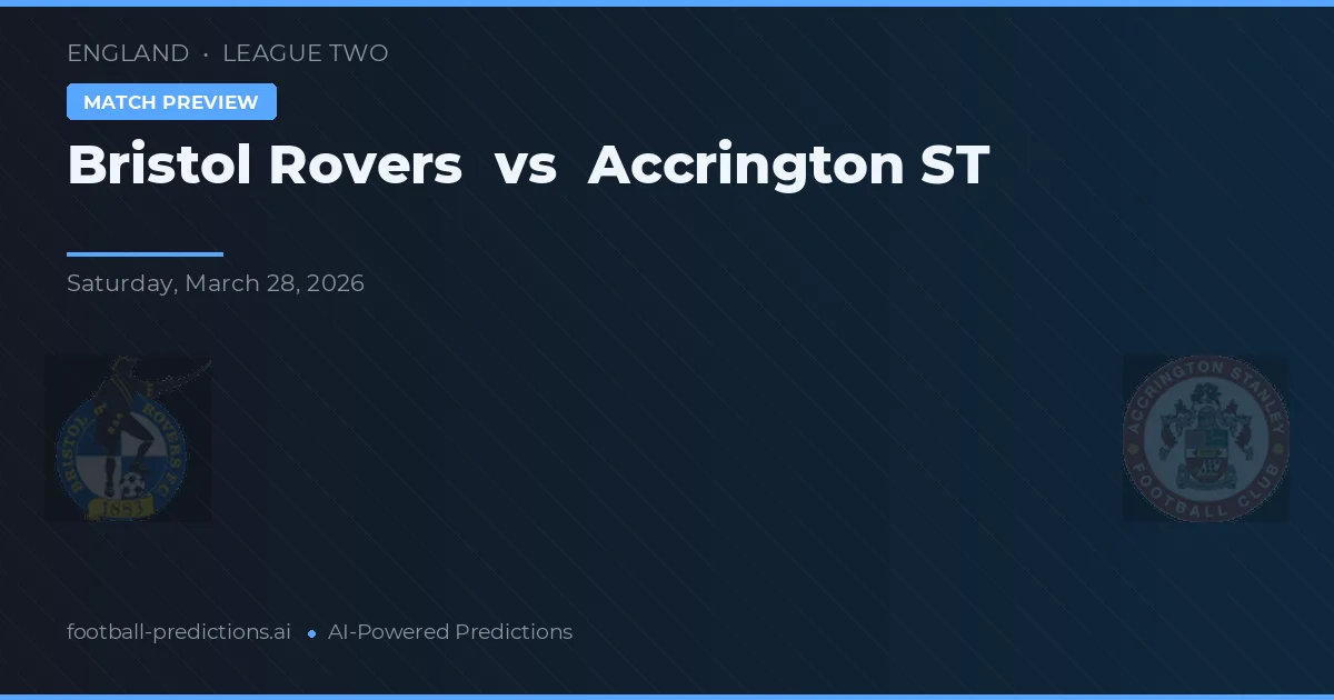 Bristol Rovers vs Accrington Stanley — matchtips och förhandstitt