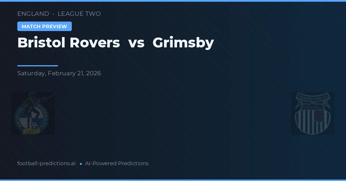Bristol Rovers vs Grimsby — matchtips och förhandstitt