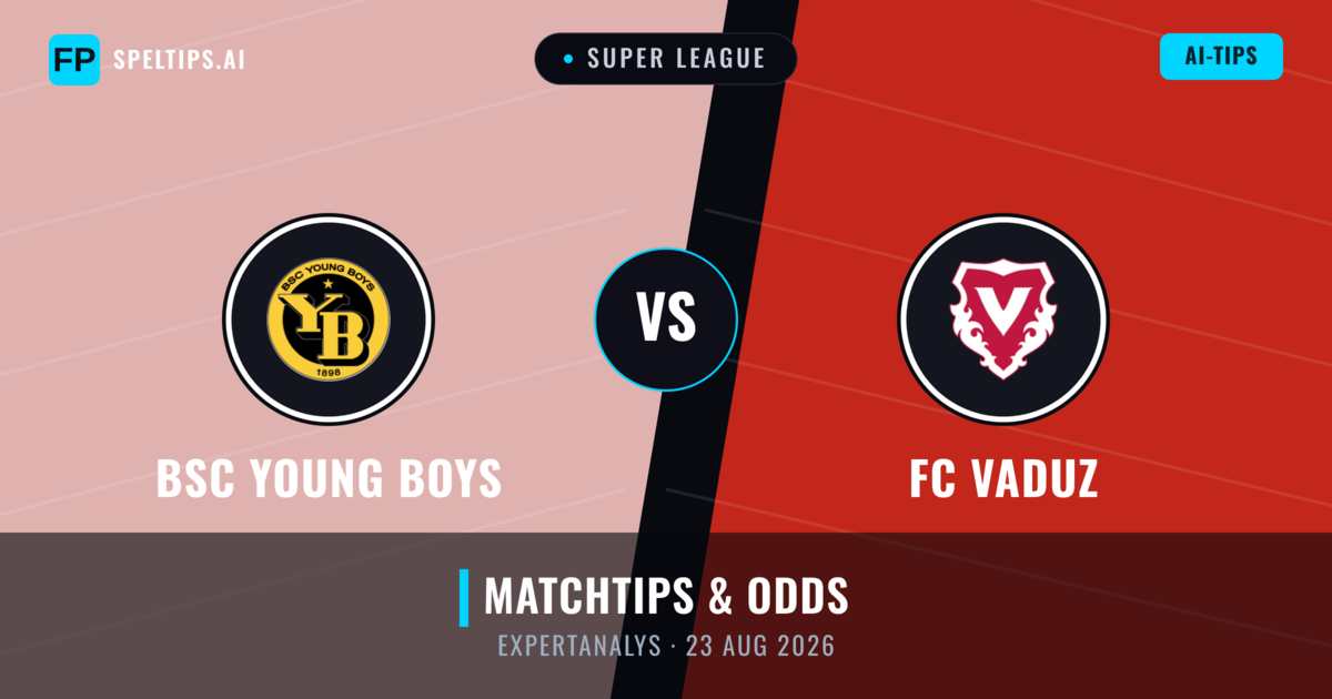 BSC Young Boys vs FC Vaduz — matchtips och förhandstitt