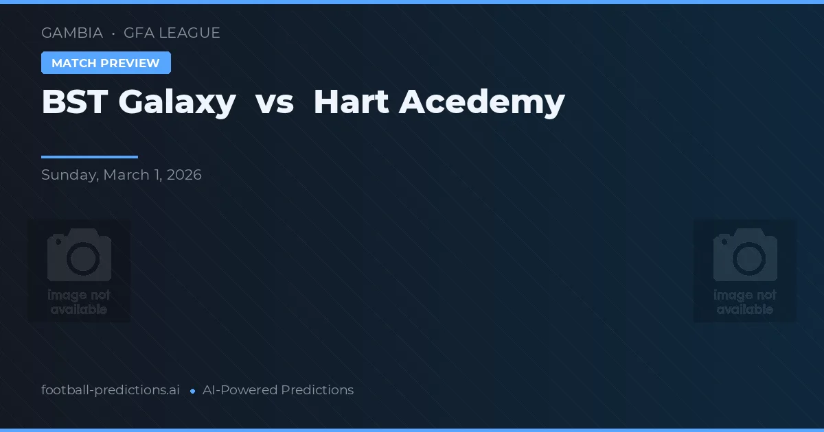 BST Galaxy vs Hart Academy — matchtips och förhandstitt