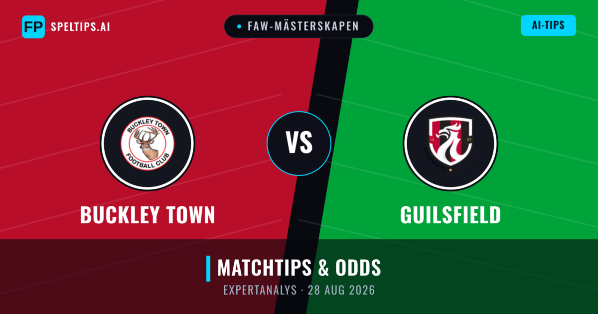 Buckley Town vs Guilsfield — matchtips och förhandstitt
