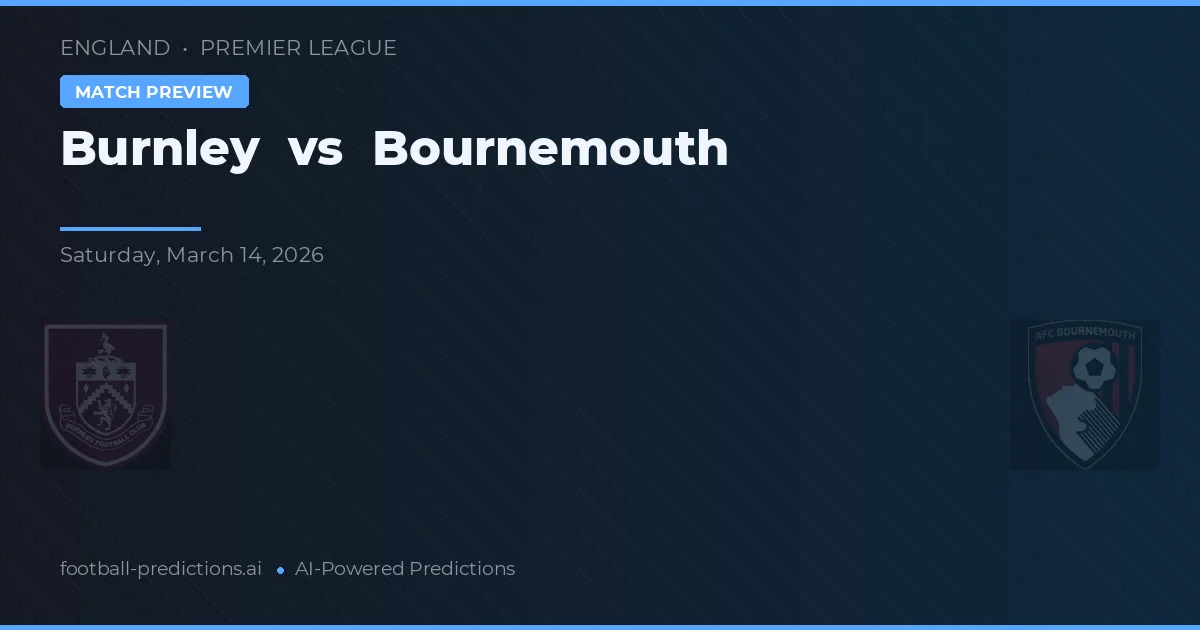 Burnley vs Bournemouth — matchtips och förhandstitt