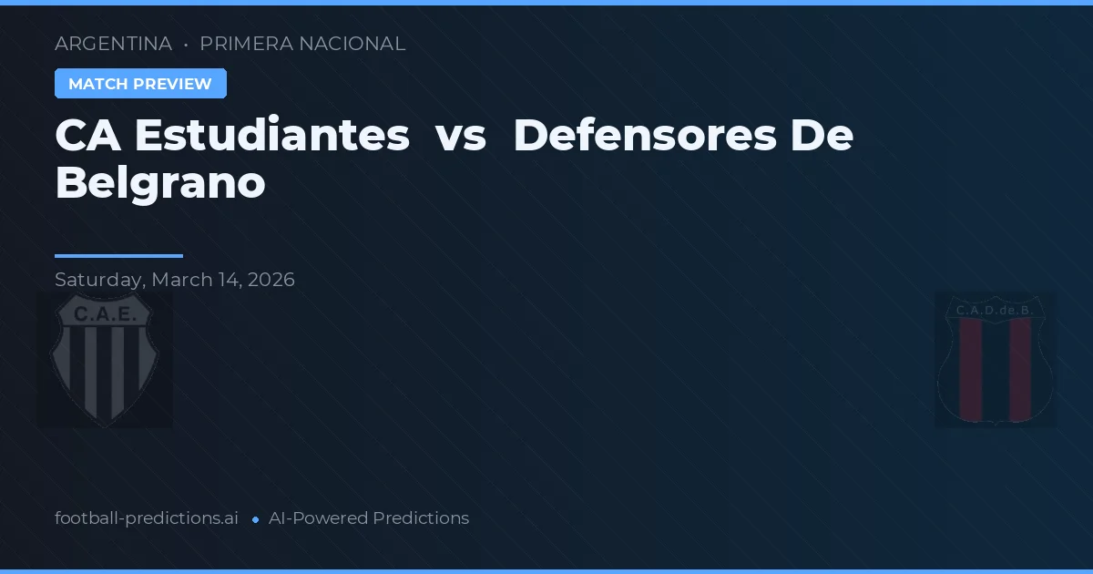 Estudiantes vs Defensores de Belgrano — matchtips och förhandstitt