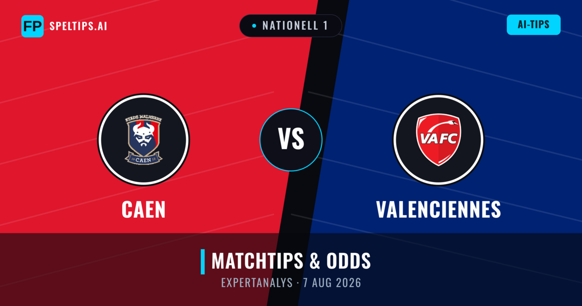 Caen vs Valenciennes — matchtips och förhandstitt