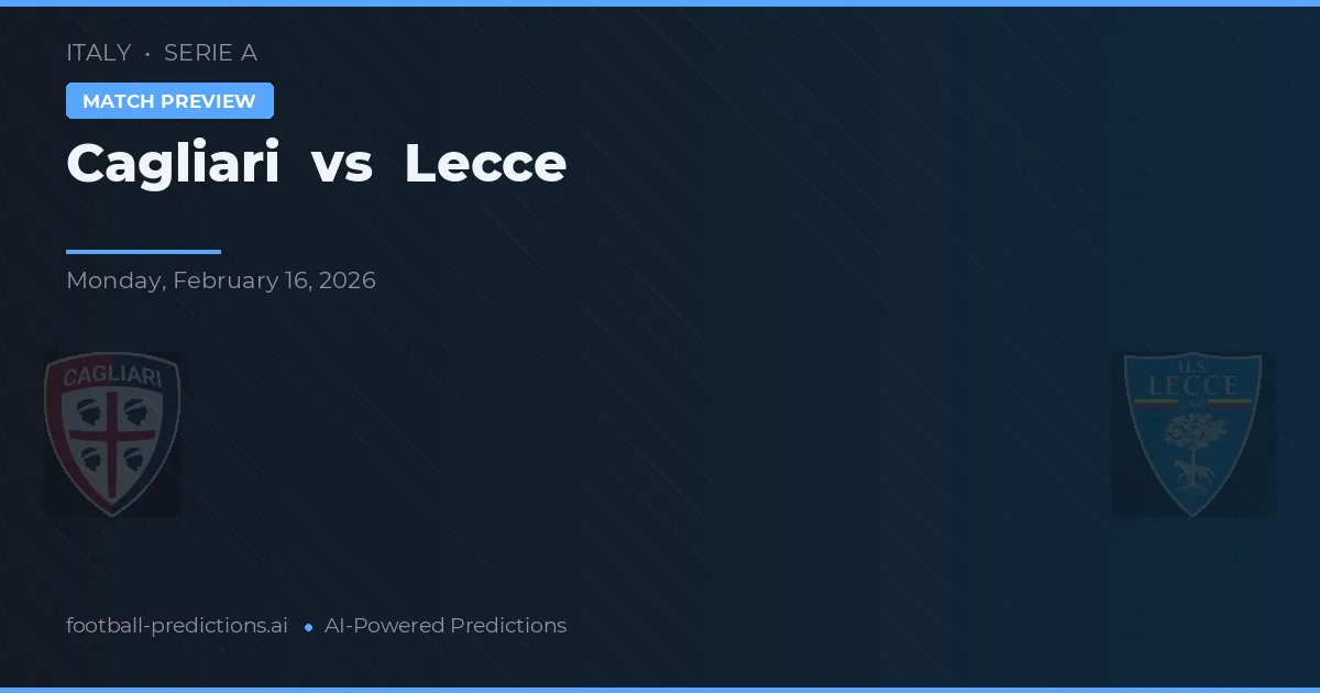 Cagliari vs Lecce — matchtips och förhandstitt
