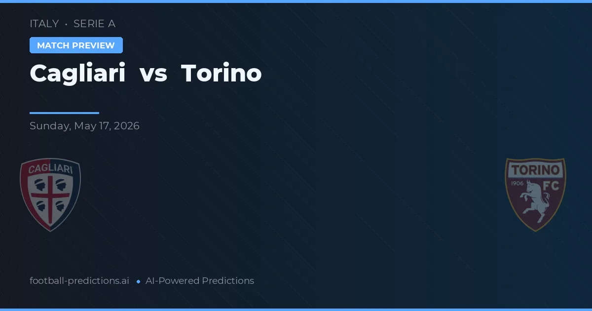 Cagliari vs Torino — matchtips och förhandstitt