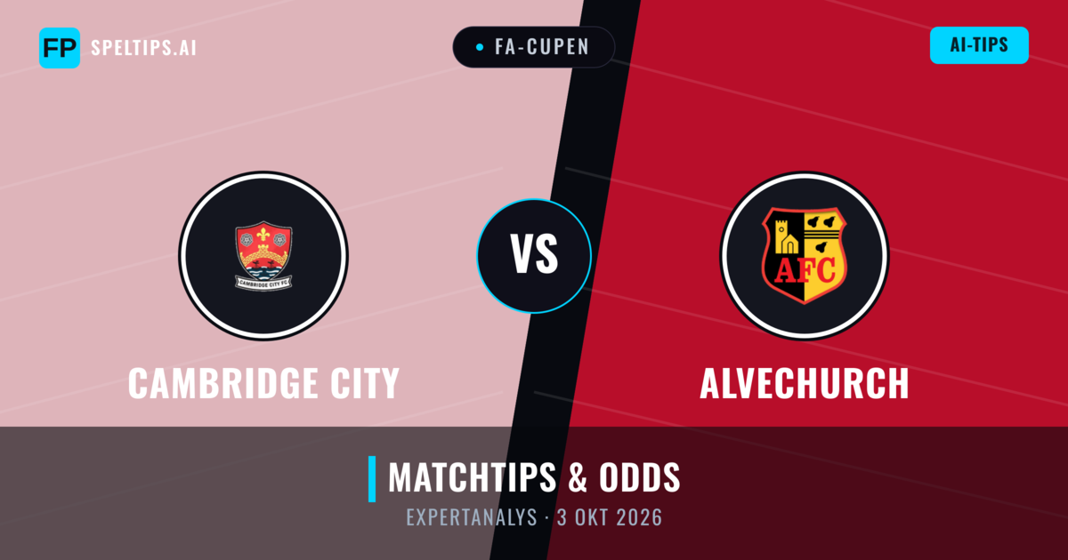 Cambridge City vs Alvechurch — matchtips och förhandstitt