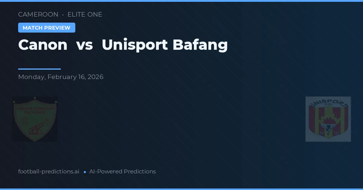 Canon vs Unisport Bafang — matchtips och förhandstitt