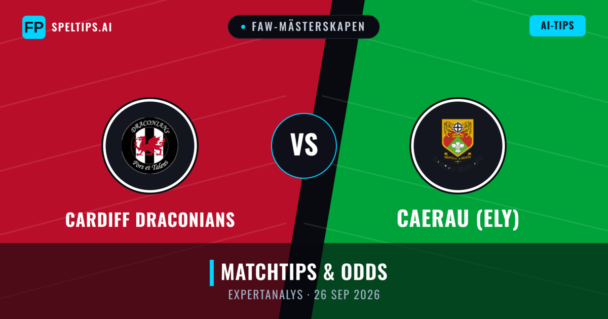 Cardiff Draconians vs Caerau (Ely) — matchtips och förhandstitt
