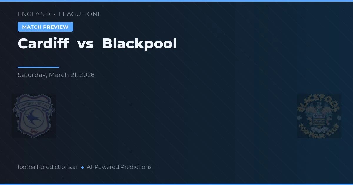Cardiff vs Blackpool — matchtips och förhandstitt