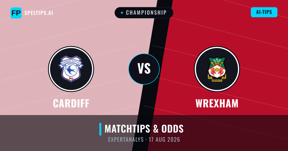 Cardiff vs Wrexham — matchtips och förhandstitt